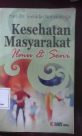 Kesehatan Masyarakat Ilmu  & Seni