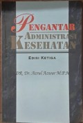 Pengantar Administrasi Kesehatan