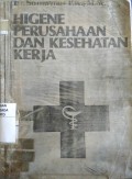 Higene Perusahaan Dan Kesehatan Kerja