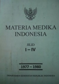 Materia Medika Indonesia Jilid I-IV 1977-1980
