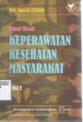 Dasar- Dasar Keperawatan Kesehatan Masyarakat